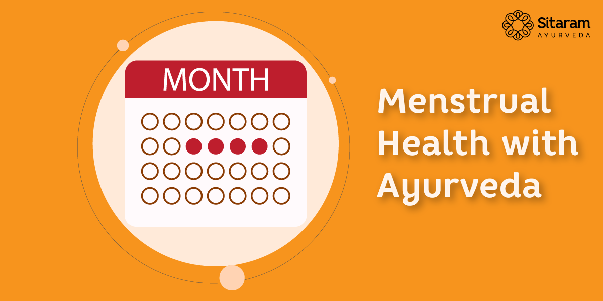 menstrual health with ayurveda