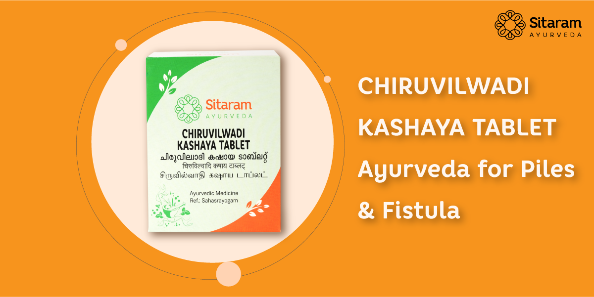 chiruvilwadi kashayam tablet