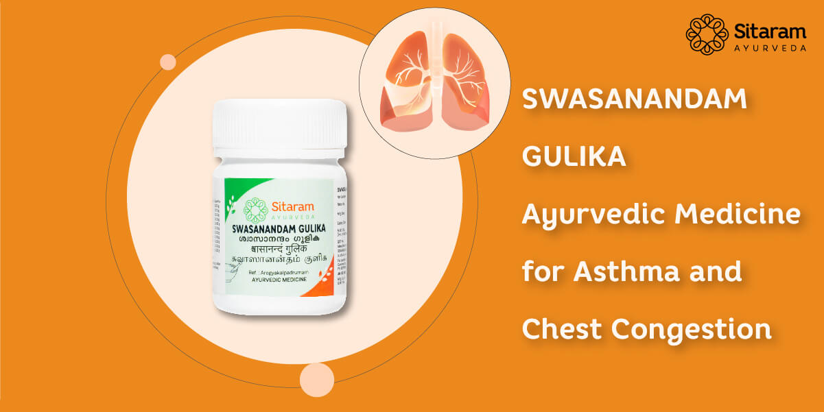 swasanandam gulika benefits