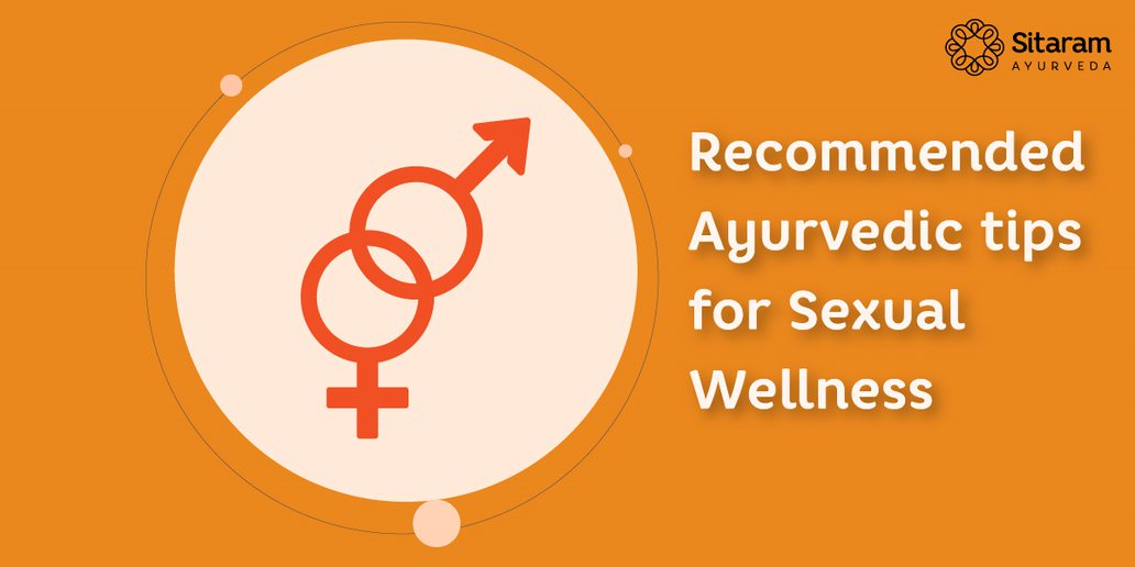 sexual wellness products, sexual weakness ayurvedic medicine